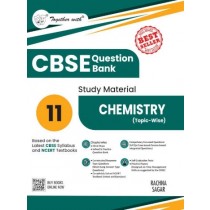 Together With CBSE Class 11 Chemistry Question Bank/Study Material Exam 2026