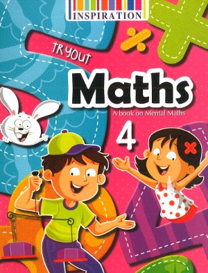 Tryout Maths A book on Mental Maths Class 4