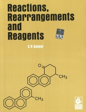 Reactions, Rearrangements and Reagents