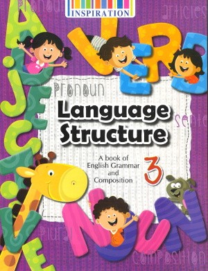 Language Structure English Grammar and Composition Class 3