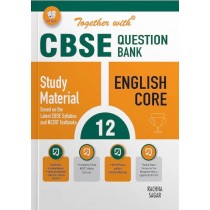 Together With CBSE Class 12 English Core Question Bank/Study Material Exam 2024