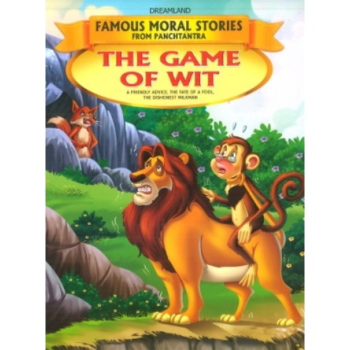 The Game of Wit - Book 15 (Famous Moral Stories From Panchtantra)