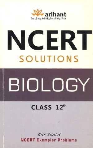 Arihant NCERT Solutions Biology Class 12