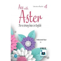 Pearson Ace With Aster English Literature Reader 4