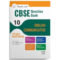 Together With CBSE Class 10 English Communicative Question Bank/Study Material Exam 2024-2025