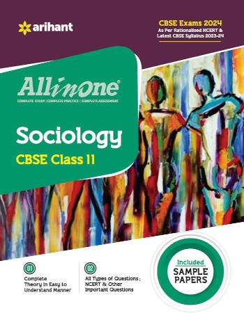 Arihant All in One Sociology Class 11 For CBSE Exams 2024