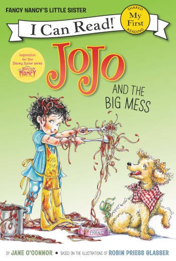 HarperCollins JoJo and the Big Mess (My First I Can Read)