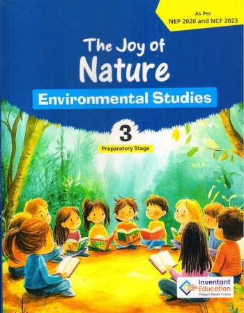 Inventant The Joy of Nature Environmental Studies Class 3