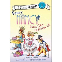 HarperCollins Fancy Nancy: Fancy Day in Room 1-A (I Can Read Level 1)