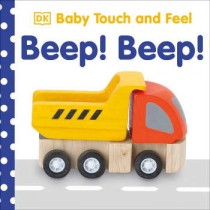 DK Baby Touch and Feel Beep! Beep!