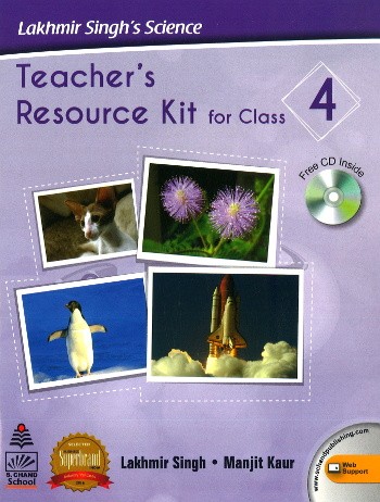Lakhmir Singh’s Science Teacher’s Resources Kit For Class 4