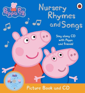 Ladybird Peppa Pig: Nursery Rhymes and Songs