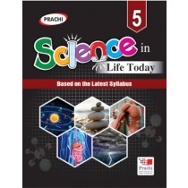 Prachi Science In Life Today for class 5