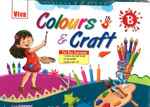 Viva Colours & Craft B (With Material Kit & CD)