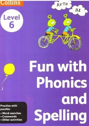 Collins Fun With Phonics and Spelling Level 6