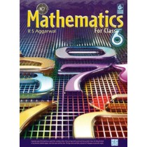 Mathematics For Class 6 by R S Aggarwal
