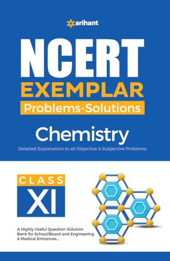 Arihant NCERT Exemplar Problems-Solutions Chemistry Class 11