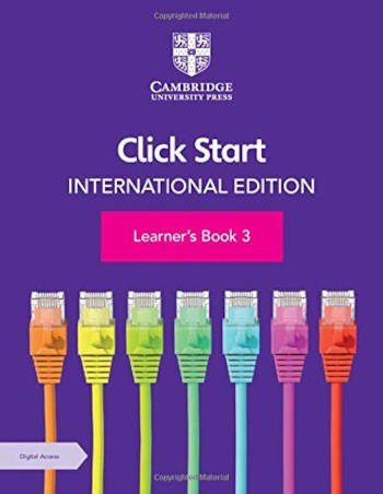 Cambridge Click Start International Edition Learner’s Book 3