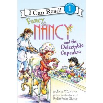 HarperCollins Fancy Nancy and the Delectable Cupcakes (I Can Read Level 1)