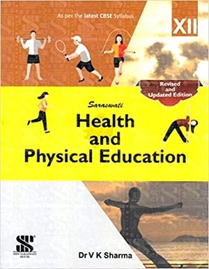 Saraswati Health And Physical Education Class 12