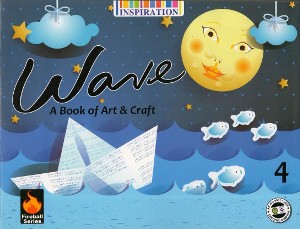 Wave A Book Of Art & Craft For Class 4