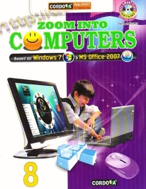 Cordova Zoom Into Computers Class 8