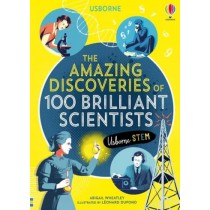Usborne the Amazing Discoveries of 100 Brilliant Scientists