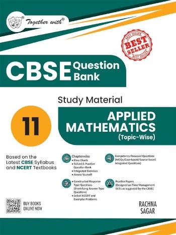 Rachna Sagar Together With CBSE Class 11 Applied Matematics Question Bank Exam 2026