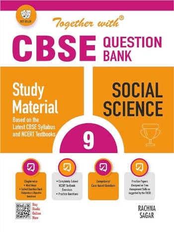 Together With CBSE Class 9 Social Science Question Bank/Study Material Exam 2024