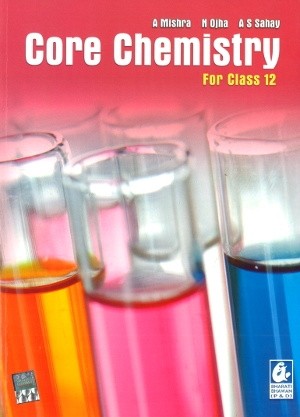 Core Chemistry For Class 12