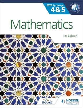 Hodder Mathematics for the IB MYP 4 & 5: By Concept