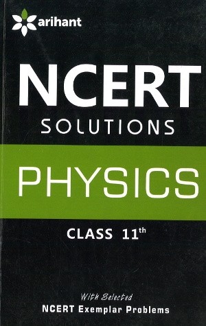 Arihant NCERT Solutions Physics Class 11