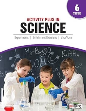 Full Marks Activity Plus in Science Class 6