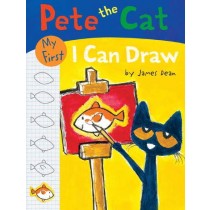 Pete the Cat: My First I Can Draw