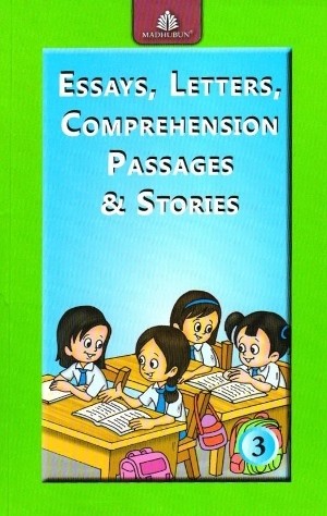 Madhubun Essays, Letters, Comprehension Passages & Stories Book 3