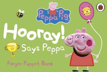 Ladybird Peppa Pig: Hooray! Says Peppa Finger Puppet Book