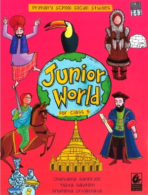 Junior World Primary School Social Studies For Class 5