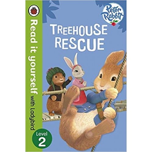 Buy Penguin Read It Yourself With Ladybird Peter Rabbit Treehouse Rescue  Level 2
