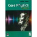 Core Physics For Class 11