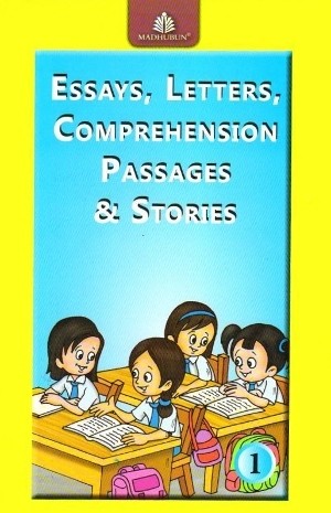 Madhubun Essays, Letters, Comprehension Passages & Stories Book 1
