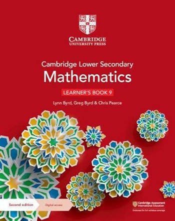 Cambridge Lower Secondary Mathematics Learner’s Book 9