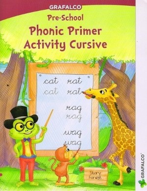 Grafalco Pre-School Phonic Primer Activity Cursive