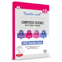 Rachna Sagar Together With CBSE Class 12 Computer Science With Python Question Bank/Study Material Exam 2023