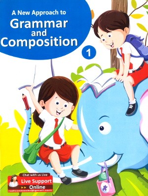 A New Approach To Grammar and Composition Class 1