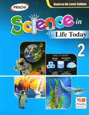 Prachi Science In Life Today For Class 2