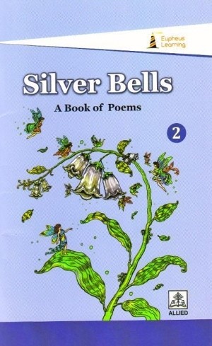 Eupheus Learning Silver Bells A Book of Poems 2