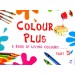 Colour Plus Part 5 - A Book Of Living Colours For Class 5