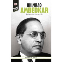 DK Indian Icons Bhimrao Ambedkar: An Illustrated Story of a Life
