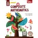 New Composite Mathematics Class 3 by Dr. R.S. Aggarwal (Latest Edition)