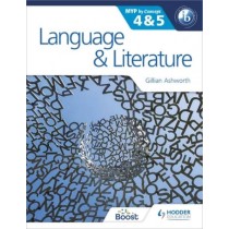 Hodder Language & Literature for the IB MYP 4 & 5: By Concept
